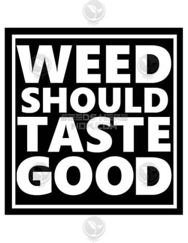 Amrit (Regular) (space) Weed Should Taste Good