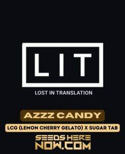 Azzz Candy (Feminized) (space) LIT Farms