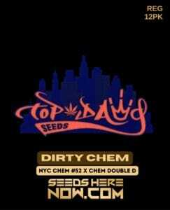 Dirty Chem (Regular) (space) Top Dawg Seeds