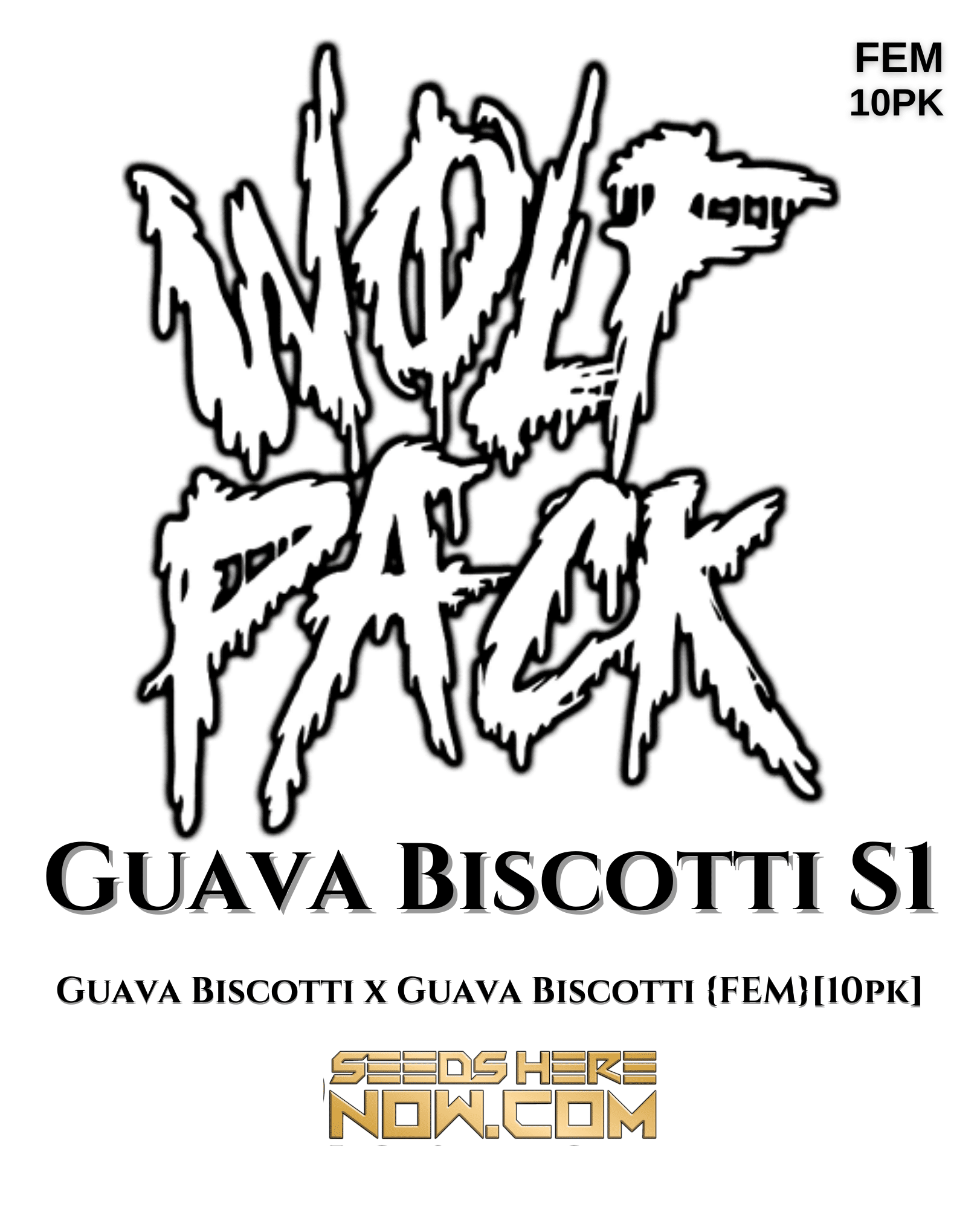 Guava Biscotti S1 (feminized) - Wolfpack Selections